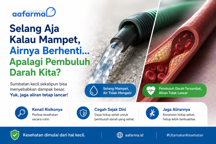 Selang Aja Kalau Mampet, Airnya Berhenti… Apalagi Pembuluh Darah Kita?